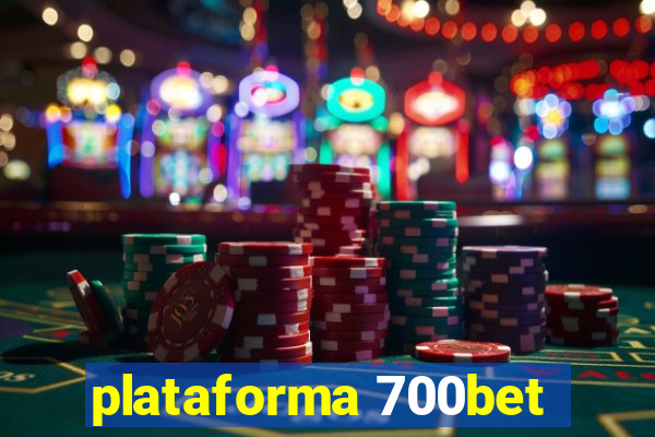 plataforma 700bet